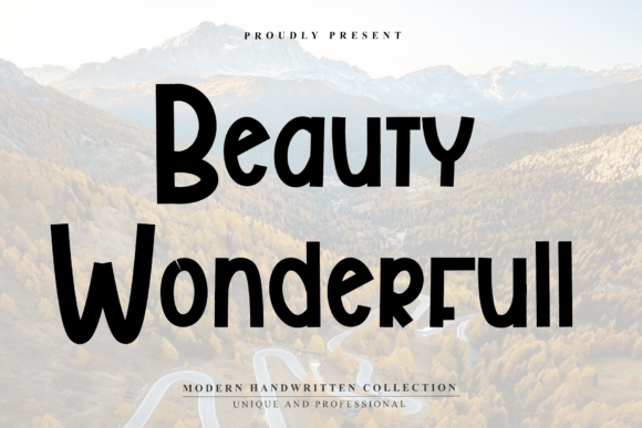Beauty Wonderfull: A Handwritten Display Font for Campaign Creators