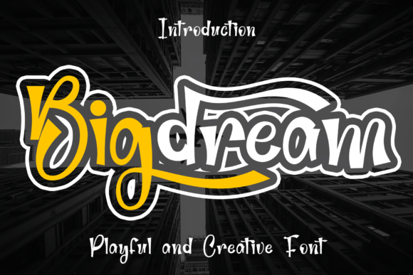 Bigdream Free Download