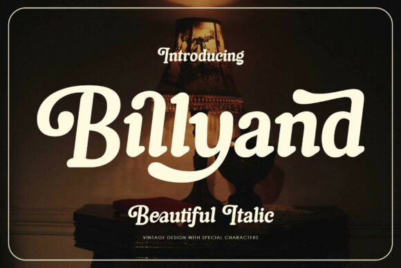 Billyand: A Refined Vintage Italic Display Font for Branding