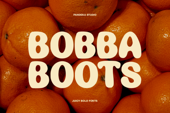 Bobba Boots Font: Groovy Display Type