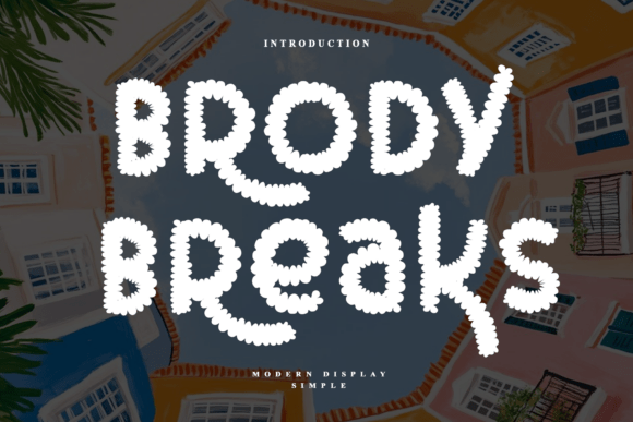 Brody Breaks Font for Web Design