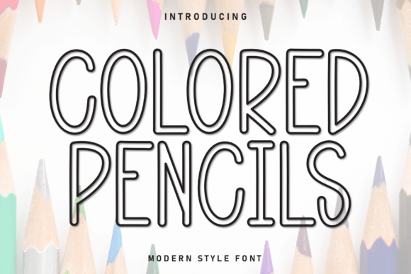 Colored Pencils Display Font for Charming Small Business Branding