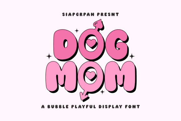 Dog Mom: A Playful Display Font for Small Business Branding and Standout Visuals