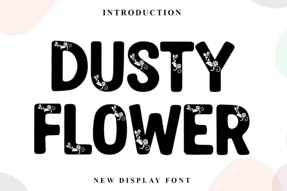 Dusty Flower: A Festive Display Font for Holiday Editorial Design