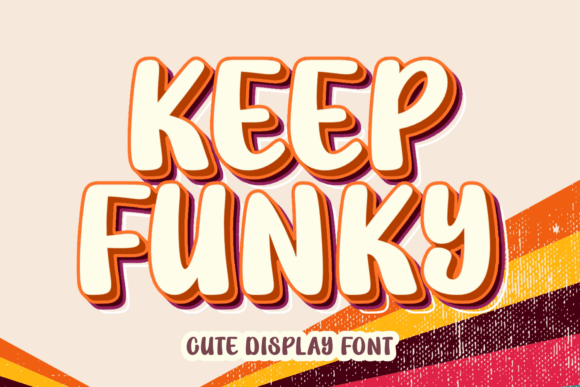 Keep Funky Font