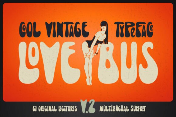 Lovebus V2 Font for Bold Branding
