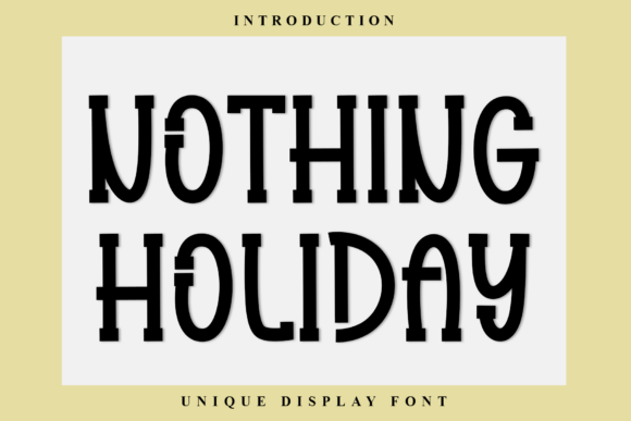 Nothing Holiday Font for Bold Branding