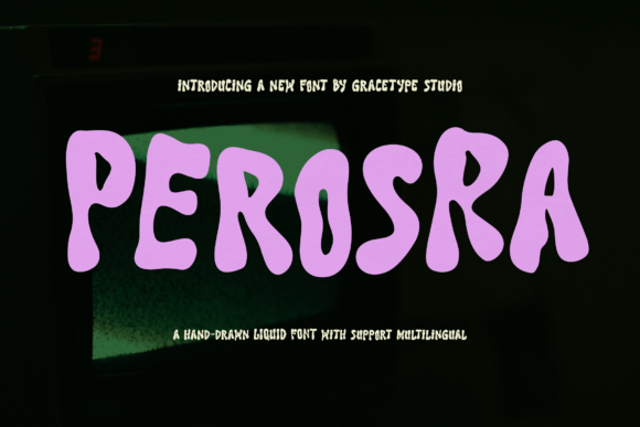 Perosra: A Display Font for Creative Expression