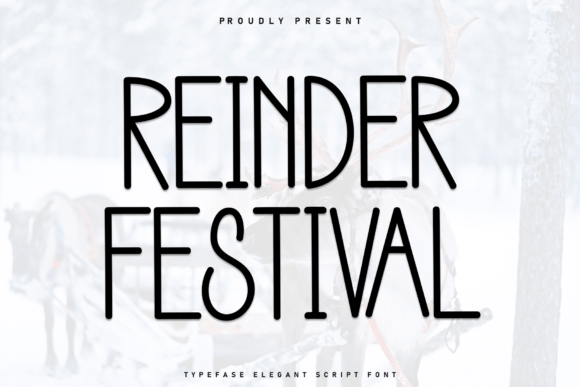 Reinder Festival Font Review