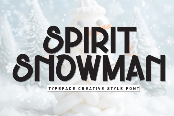 Spirit Snowman Display Font for Handmade Product Design