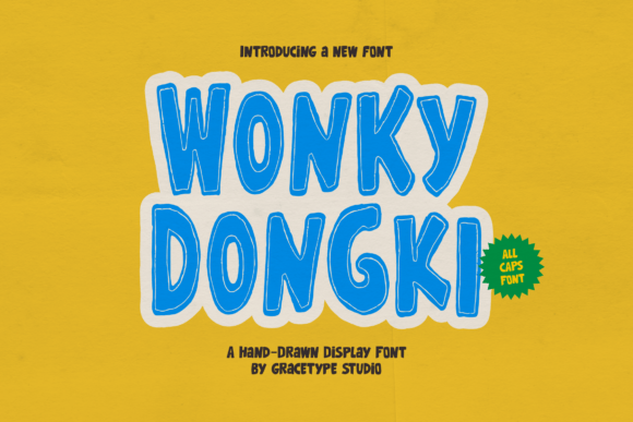 Wonky Dongki Font for Creative Design